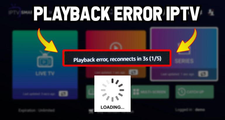 How To Fix Playback Error On IPTV Smarters